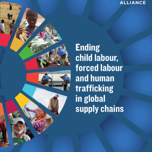 Relatório Ending child labour, forced labour and human trafficking in global supply chains