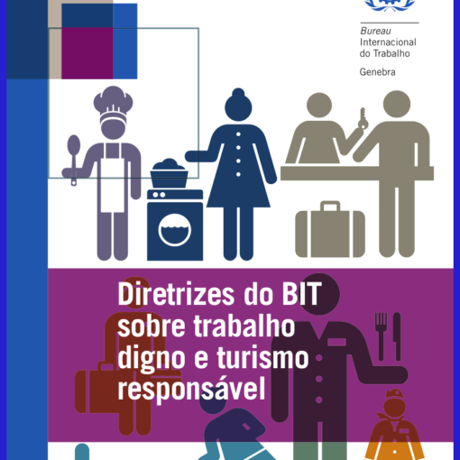Diretrizes do BIT sobre trabalho digno e turismo responsável